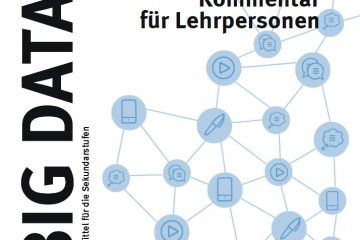 BIG DATA Kommentar für Lehrpersonen