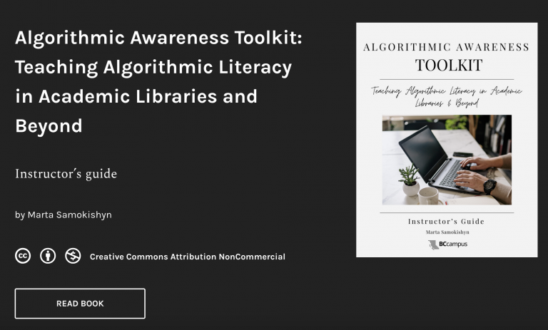 Algorithmic Awareness Toolkit: Teaching Algorithmic Literacy in Academic Libraries and Beyond